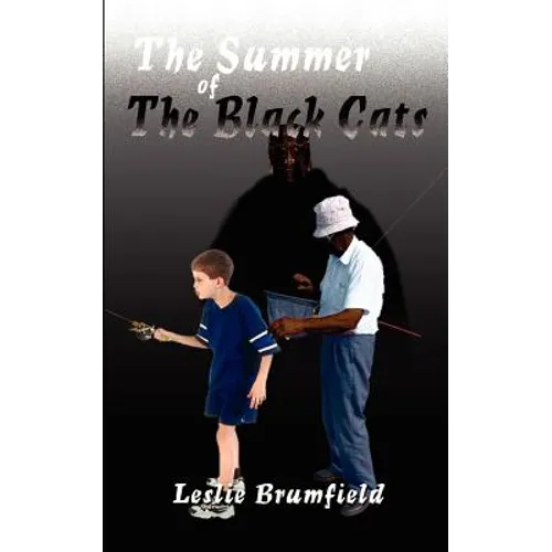 The Summer of the Black Cats