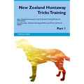 New Zealand Huntaway Tricks Training. New Zealand Huntaway Tricks & Games Training Tracker & Workbook. Includes: New Zealand Huntaway Multi-Level Tric