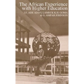 The African Experience with Higher Education