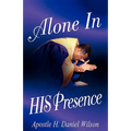 Alone In His Presence