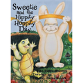Sweetie and the Hippity Hoppity Day