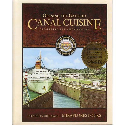 Opening the Gates to Canal Cuisine: Preserving the American Era