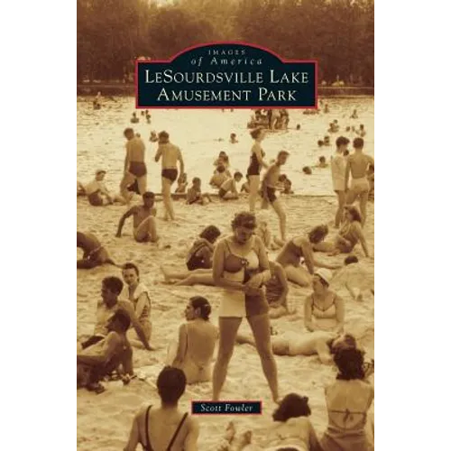 LeSourdsville Lake Amusement Park