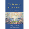The Power of Repentance: How God Changes Lives