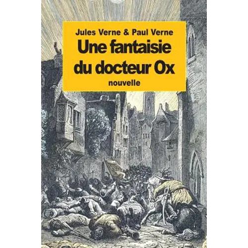 Une fantaisie du docteur Ox
