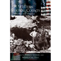 Western Siskiyou County: Gold and Dreams
