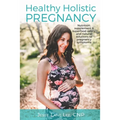 Holistic Pregnancy: Lots of tips and tricks on how to traverse pregnancy while keeping a holistic mindset.