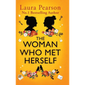 The Woman Who Met Herself