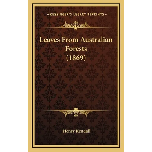 Leaves From Australian Forests (1869)