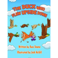 The Duck Who Flew Upside Down