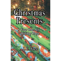 Christmas Presents: Four One-Act Holiday Plays