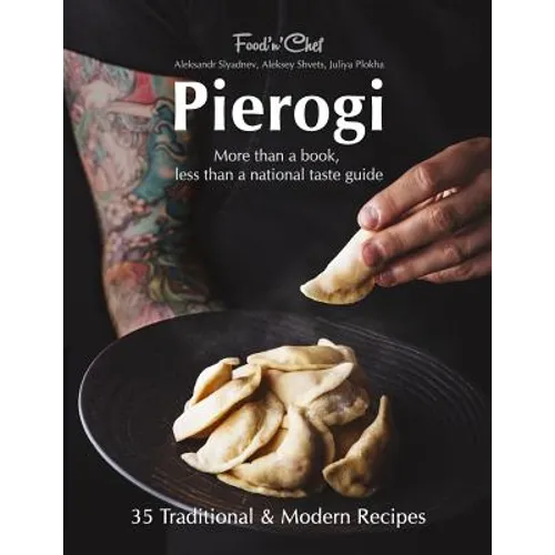 Pierogi: More Than a Book, Less Than a National Taste Guide