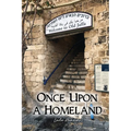 Once Upon a Homeland