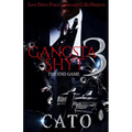 Gangsta Shyt 3: The End Game