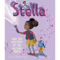 Stella and the Mystery of the Missing Tooth