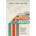 Future of Our Faith