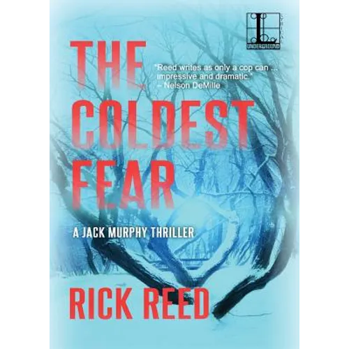 The Coldest Fear