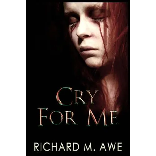 Cry for Me
