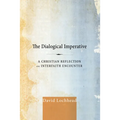 The Dialogical Imperative