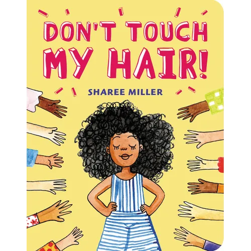 Don't Touch My Hair!