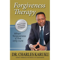 Forgiveness Therapy: When Forgiveness Is the Only Cure