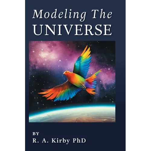 Modeling The Universe: A Journey Home