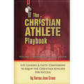 The Christian Athlete Playbook
