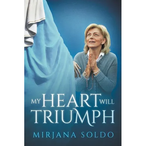 My Heart Will Triumph