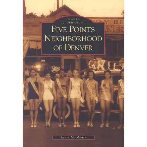 Five Points Neighborhood of Denver