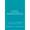 Full Assurance: A Series of Messages for Anxious Soul