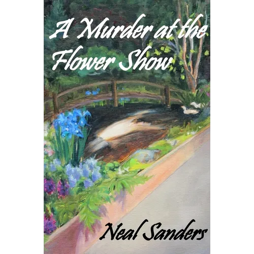 A Murder at the Flower Show