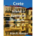 Crete and the Island of Santorini