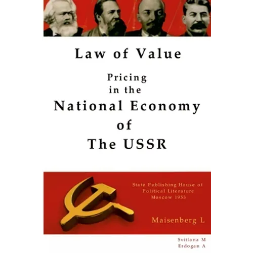 Law of Value - Pricing in the national economy of The USSR