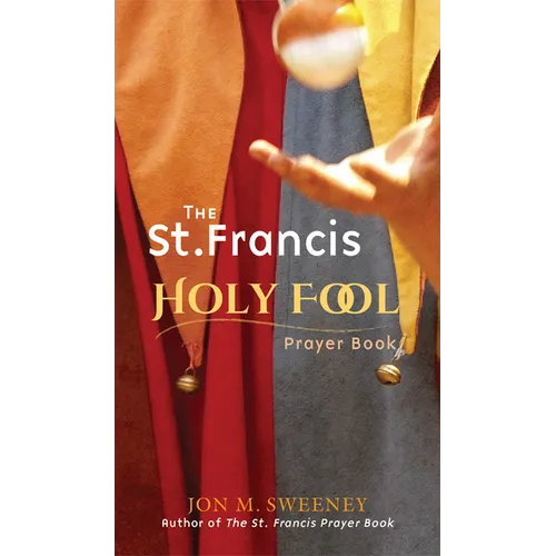 St. Francis Holy Fool Prayer Book