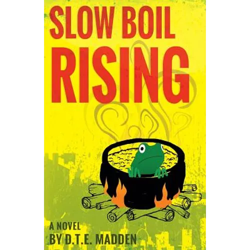 Slow Boil Rising