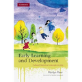 Early Learning and Development