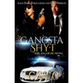 Gangsta Shyt: Ride, Kill or Die Trying