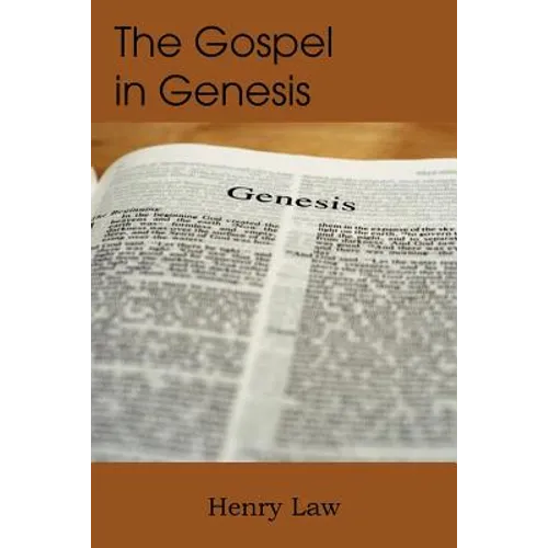 The Gospel in Genesis