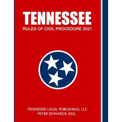 Tennessee Rules of Civil Procedure 2021