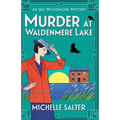 Murder at Waldenmere Lake