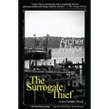 The Surrogate Thief: A Joe Gunther Novel