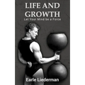Life and Growth - Let Your Mind be a Force: (Original Version, Restored)