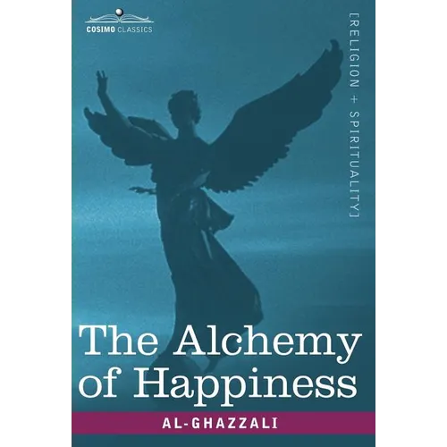 The Alchemy of Happiness