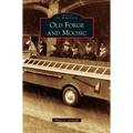 Old Forge and Moosic