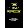 The Kabbalah Unveiled