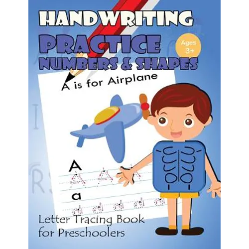 Handwriting Practice Numbers and Shapes: Letter Tracing Book for Preschoolers