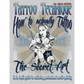 Tattoo technique (How to actually tattoo): The Secret Art