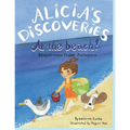Alicia's Discoveries At the Beach! Bilingual version English-Portuguese