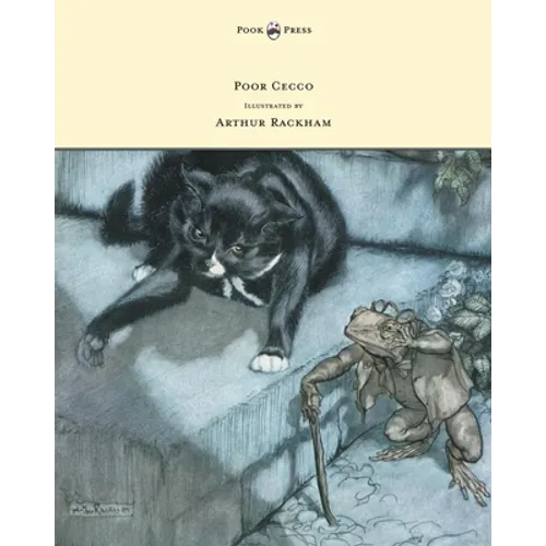 Poor Cecco - Illustrated by Arthur Rackham