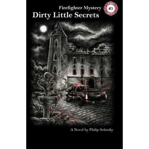 Dirty Little Secrets